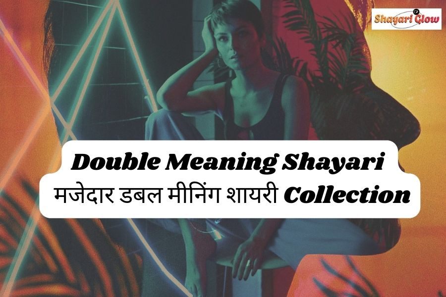 Double meaning shayari